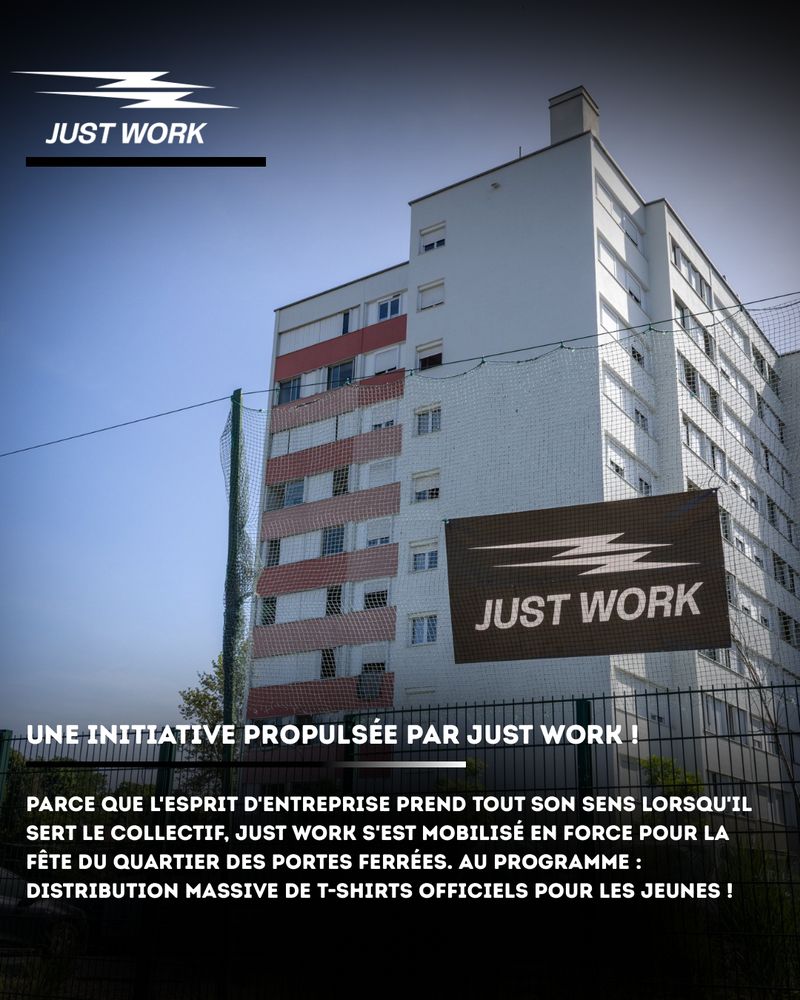 Une initiative propulsée par Just Work
